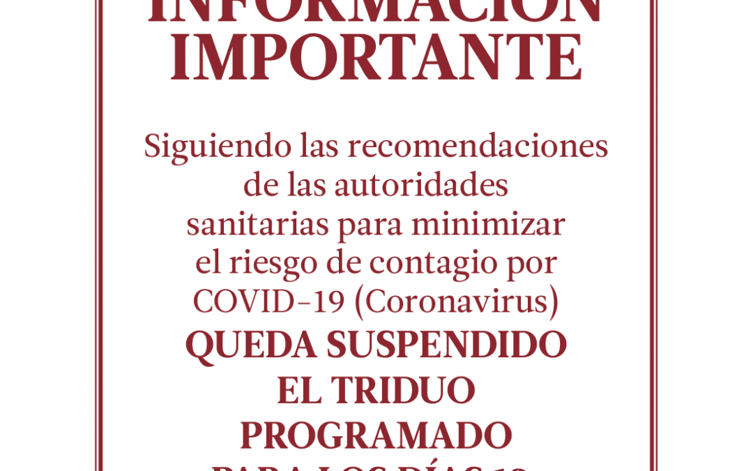 Suspendido el Triduo 2020