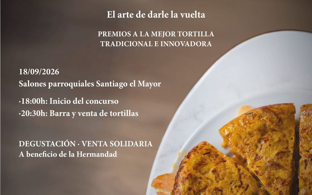 La Hermandad convoca su I Concurso de Tortilla de Patata con motivo de los cultos de septiembre